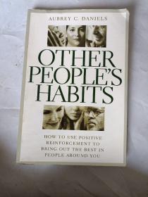 OTHER PEOPLE'S HABITS