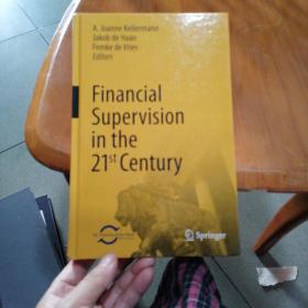 Financial  Supervision  in the  21st Century21世纪的金融监管