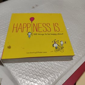 Happiness Is . . . 500 Things to Be Happy About