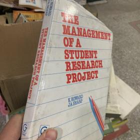 THE MANAGEMENT OF A STUDENT RESEARCH PROJECT