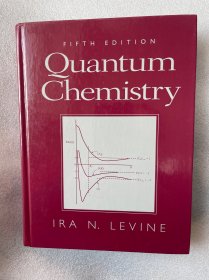 现货 Quantum Chemistry 英文版 量子化学 Ira N. Levine 线装