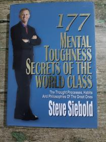 177Mental Toughness Secrets of the World Class：The Thought Processes, Habits and Philosophies of the Great Ones