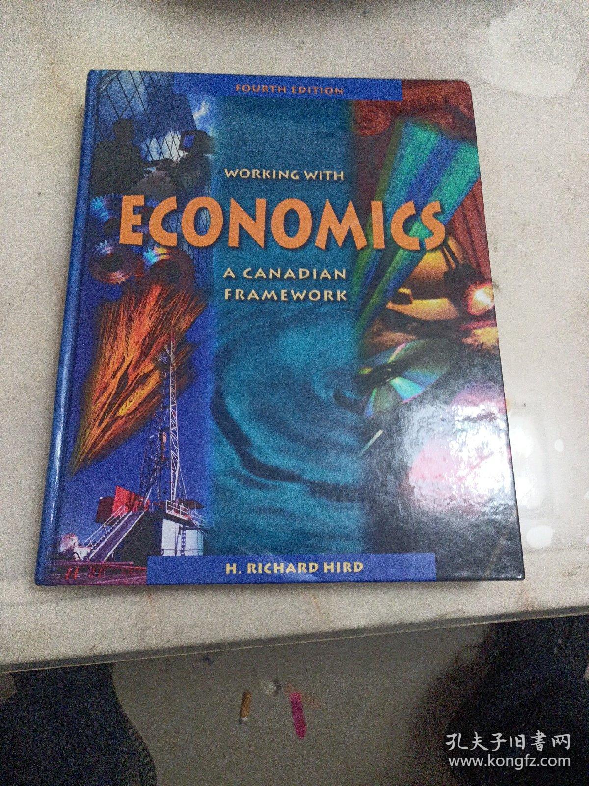 Working with Economics: A Canadian Framework ( 16开精装）