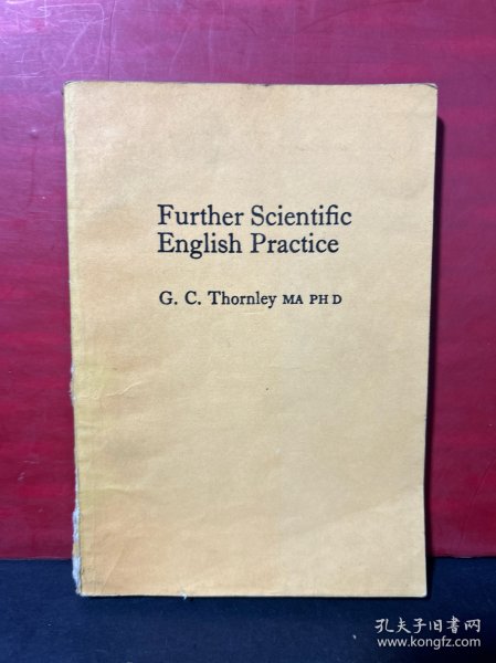 Further Scientific English practice 科技英语练习（国内影印版）