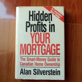 Hidden Profits in YOUR MORTGAGE在你的抵押贷款中隐藏的利润