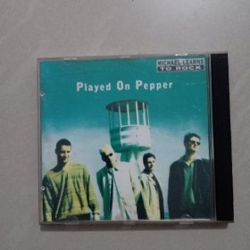 PIayed on pepper、 光盘