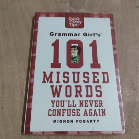 Grammar Girl's 101 Misused Words You'll Never Confuse Again