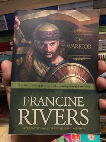 The WARRIOR FRANCINE RIVERS