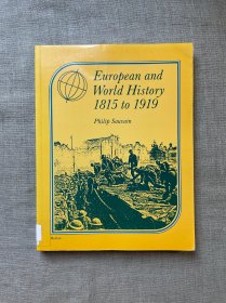 European and World History, 1815-1919 十九世纪世界史【英文版，大16开多插图】馆藏书