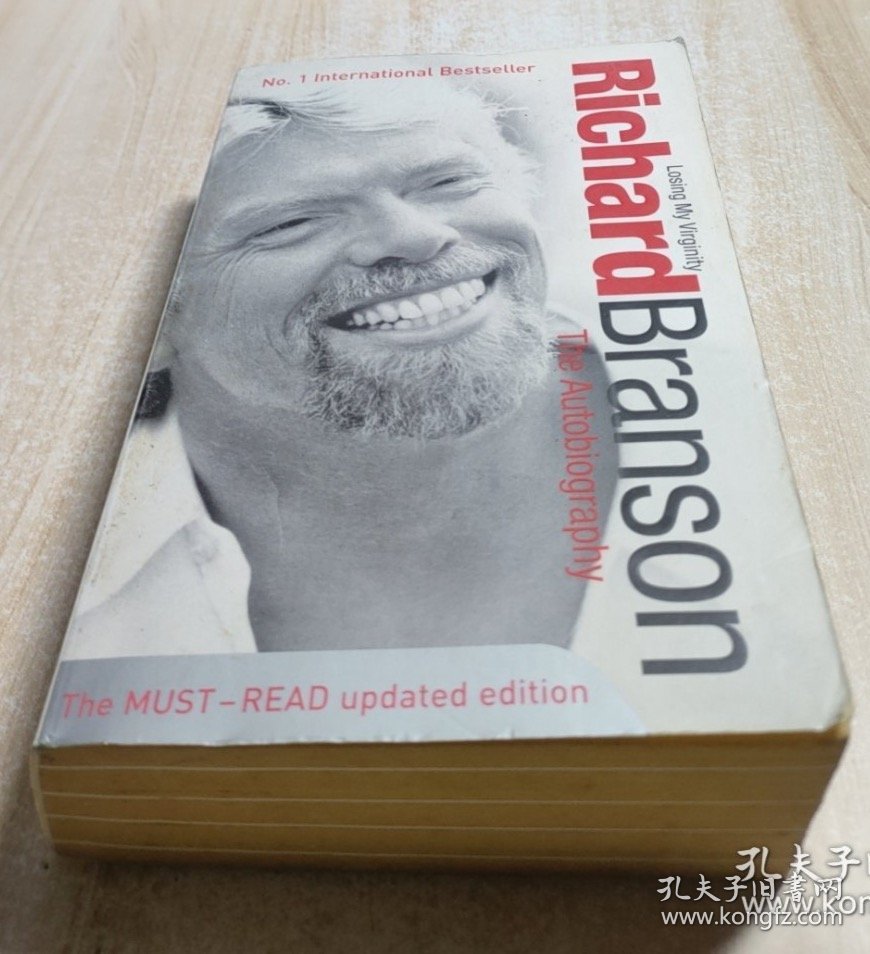 Richard Branson：Losing My Virginity, The Autobiography