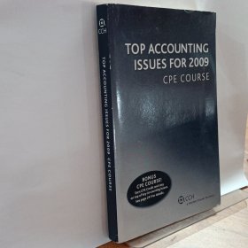 TOP ACCOUNTING ISSUES FOR 2009 CPE COURSE