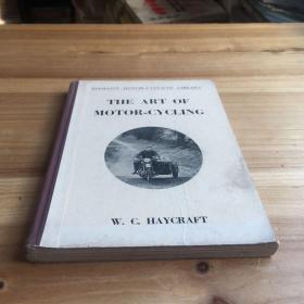 The Art of Motor-Cycling：A Practical Guide for Novices and Experts，Covering Motor-Cycles，Auto-Cycles，and Motor-Assisted Bicycles（《摩托车》）