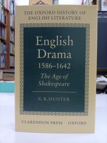 English Drama 1586-1642: The Age of Shakespeare (Oxford History of English Literature)