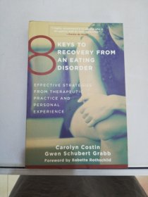 8 Keys to Recovery from an Eating Disorder【满30包邮】