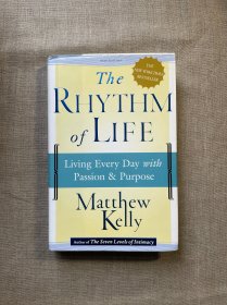 The Rhythm of Life: Living Every Day with Passion and Purpose, New Edition 生活的節(jié)奏 馬修·凱利【英文版，精裝】其中一頁(yè)有劃線