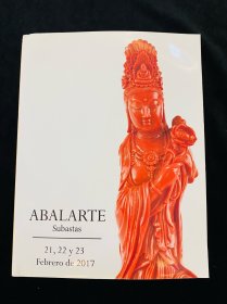 ABALARTE 2017年拍卖会 欧洲古董 西洋古董 油画 瓷器 金银器 家具 装饰品 陈设 艺术品 工艺品 玻璃杯 雕塑 图录 画册图册