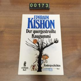 英文 EPHRAIM KISHON Der quergestreiite  Kaugummi