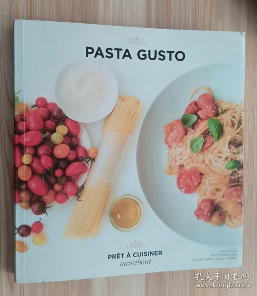 法文书 Pasta gusto de Vivian Lui (Auteur)
