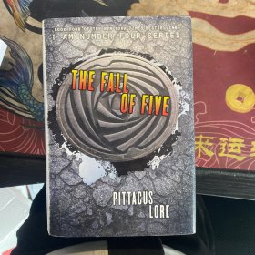 The Fall of Five (Lorien Legacies, Book 4)[洛林遗产系列之4：五号坠落]