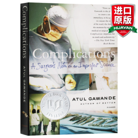 Complications：A Surgeon's Notes on an Imperfect Science