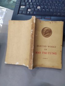 SELECTED WORKS OF MAO TSE-TUNG 【Volume 1】 毛泽东选集 第一卷 （英文）