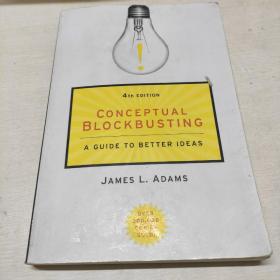 Conceptual Blockbusting：A Guide to Better Ideas