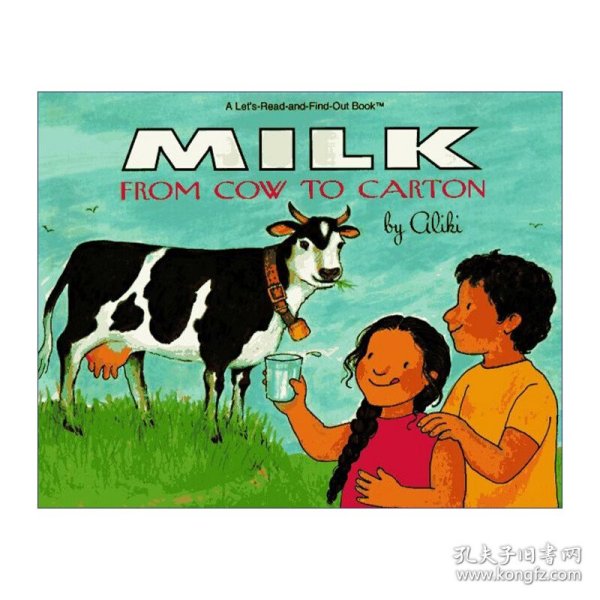 Milk: From Cow to Carton (Let's-Read-and-Find-Out Book)