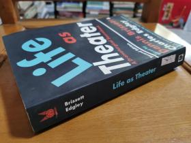 英文原版:Life as theater 第二版