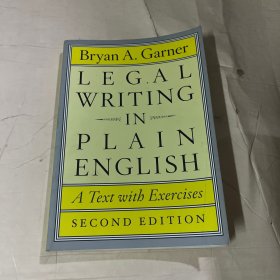 Legal Writing in Plain English, Second Edition：A Text with Exercises