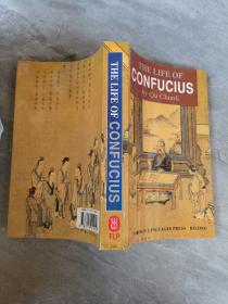 THE LIFE OF CONFUCIUS(孔子传)