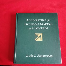 Accounting for Decision Making and Control决策与控制会计