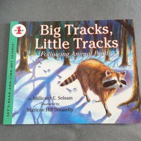 Big Tracks, Little Tracks (Let's Read and Find Out) 自然科学启蒙1：大脚印，小脚印