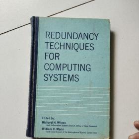 redundancy techniques for computing systems 计算系统用的冗余技术（1962年24开硬精装英文版）
