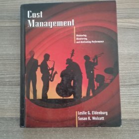Cost Management :Measuring Monitoring and Motivating Performance