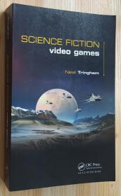 英文原版书 Science Fiction Video Games  科幻电子游戏  Neal Roger Tringham (Author)