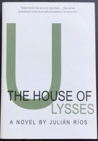 Julián Ríos《The House of Ulysses》