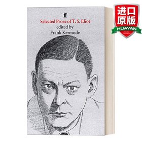 Selected Prose of T.S. Eliot