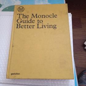 The  Monocle  Guide  to  Better