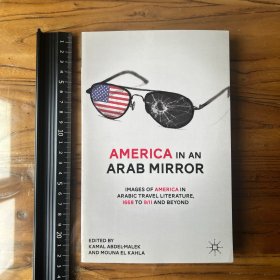 America in Arab mirror Arabic eyes 英文原版