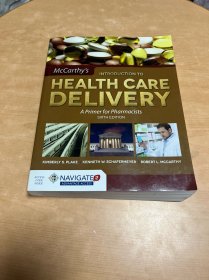 McCarthy's Introduction to Health Care Delivery: A Primer for Pharmacists 实物图