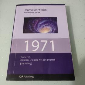 Journal of Physics :  Conference Series Volume 1971