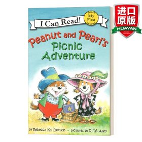 Peanut and Pearl's Picnic Adventure (My First I Can Read)花生和珍珠的野餐奇遇