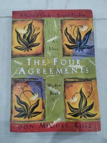 The Four Agreements：A Practical Guide to Personal Freedom