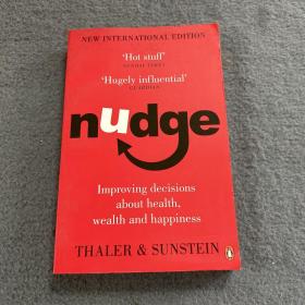 Nudge:Improving Decisions About Health, Wealth and Happiness[助推：事关健康、财富与快乐的最佳选择]  品好  现货 当天发货