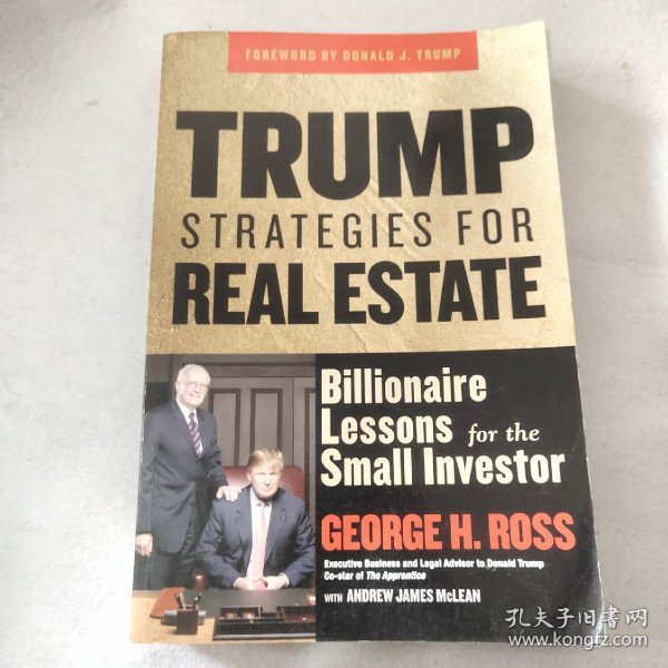 Trump Strategies for Real Estate：Billionaire Lessons for the Small Investor