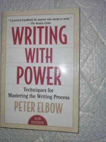 Writing with Power: Techniques for Mastering the Writing Process有力量写作：掌握写作过程的技巧 英文原版现货