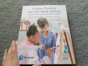 GREATIVE THINKING AND ARTS BASED LEARNING