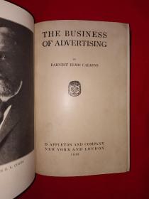 稀见孤本丨THE business of advertising（全一册精装版）内有大量插图1919年英文原版老书，存世量极少！详见描述和图片