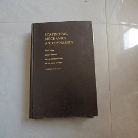 STATISTICAL MECHANICS AND DYNAMICS（统计力 学与统计动力学第2版）英文版