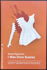 Derek Raymond《I Was Dora Suarez》